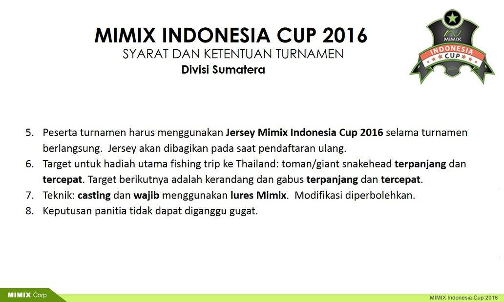 Ketantuan dan Peraturan Mimix Indonesia cup 2016 divisi Sumatera